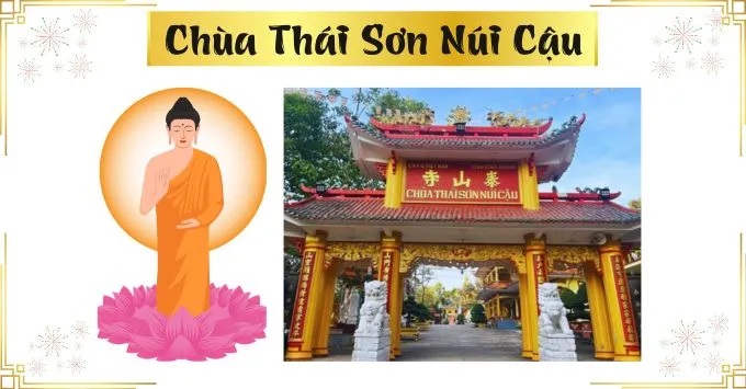 Chùa Thái Sơn núi Cậu nơi linh thiêng & huyền bí ở Bình Dương