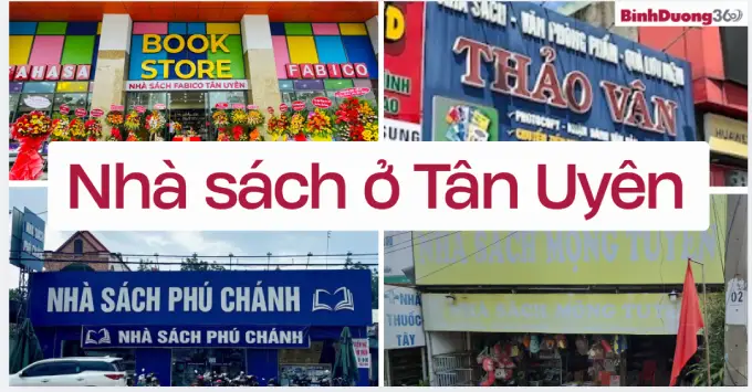 Lưu ngay top 5+ nhà sách Tân Uyên được yêu thích năm 2026